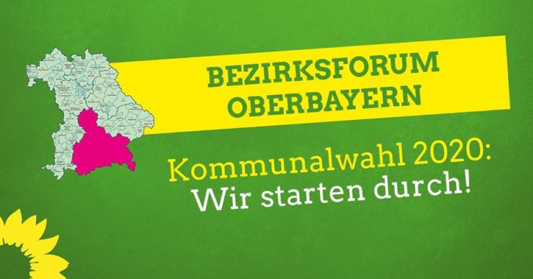 Bezirksforum Oberbayern: “Kommunalwahl 2020 – Wir starten durch!”