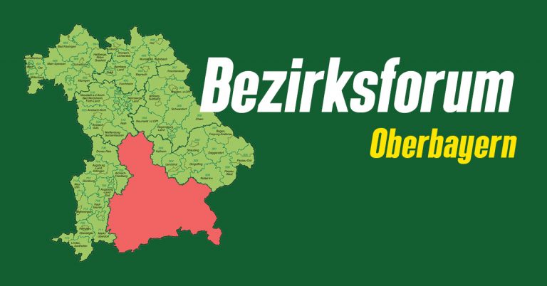 Einladung Bezirksforum Oberbayern