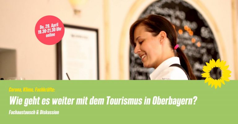 Webinar: Corona, Klima, Fachkräfte: Wie geht es weiter mit dem Tourismus in Oberbayern?