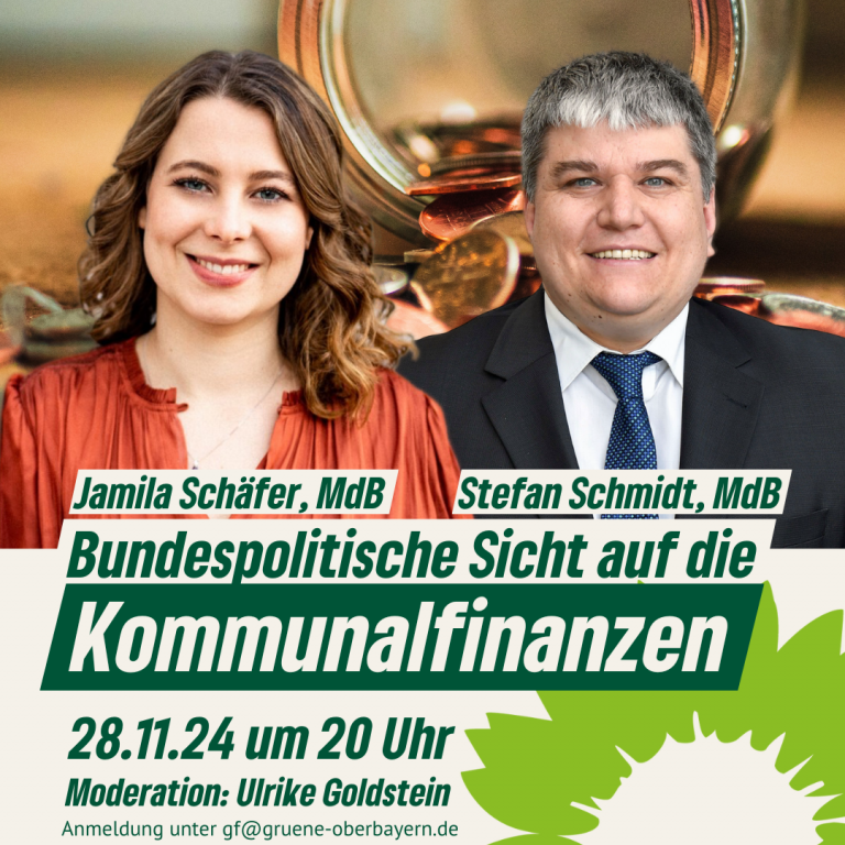 Bundespolitische Sicht auf Kommunalfinanzen mit Jamila Schäfer, MdB und Stefan Schmidt, MdB